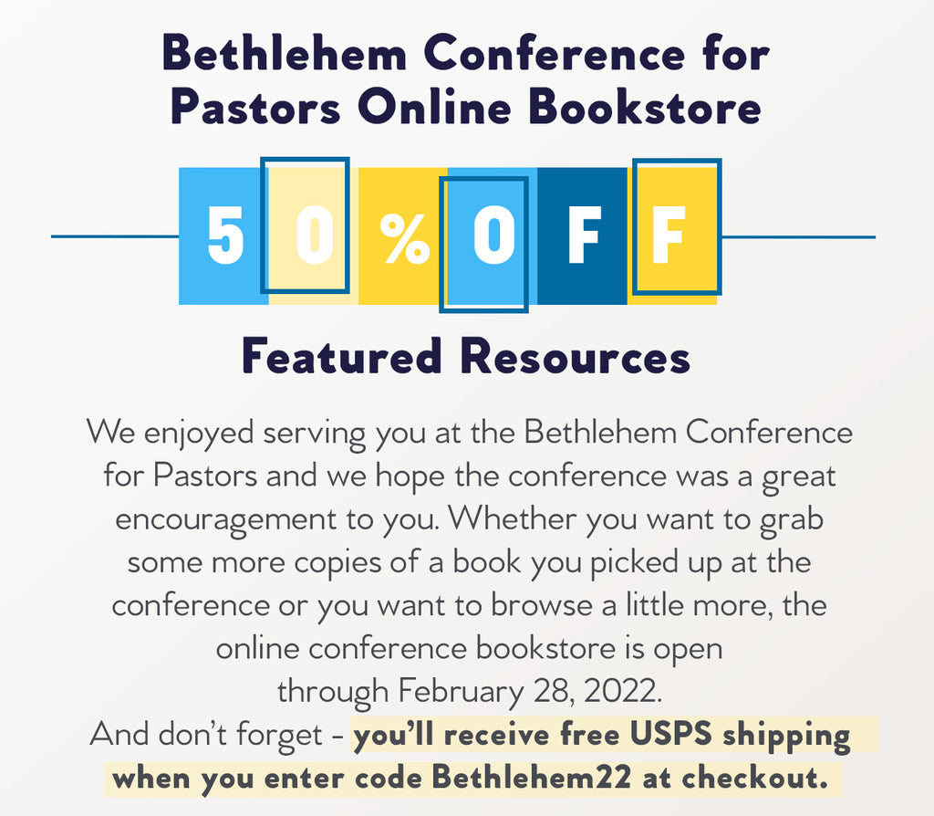 Bethlehem Conference for Pastors Bestsellers [Attendees] Westminster