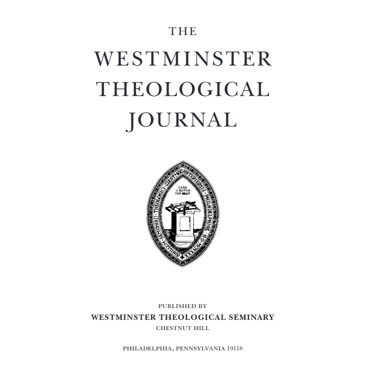 Westminster Theological Journal: Volume 85 (Spring 2023) (Includes 