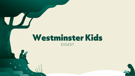 Westminster Kids Digest - 12/17