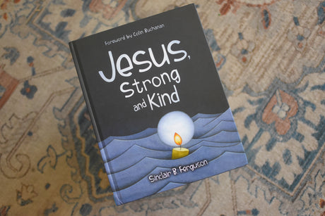 Jesus, Strong and Kind