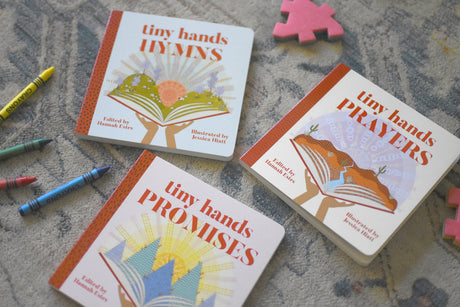 Tiny Hands Promises, Prayers, & Hymns