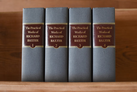 The Practical Works of Richard Baxter