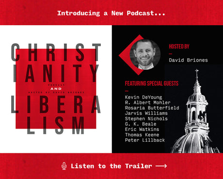 Introducing the Christianity & Liberalism Podcast