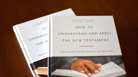 Christian Teaching - How to Understand and Apply the New Testament