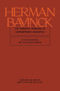 Foremost Problems of Contemporary Dogmatics: On Faith, Knowledge, and the Christian Tradition - Bavinck, Herman; Pass, Bruce R (Editor); Pass, Bruce R (Translator); de Kok, Gert (Editor); de Kok, Gert (Translator) - 9781683598084