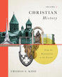 Christian History, Volume 2: From the Reformation to the Present Volume 2 - Kidd, Thomas S - 9781087737010