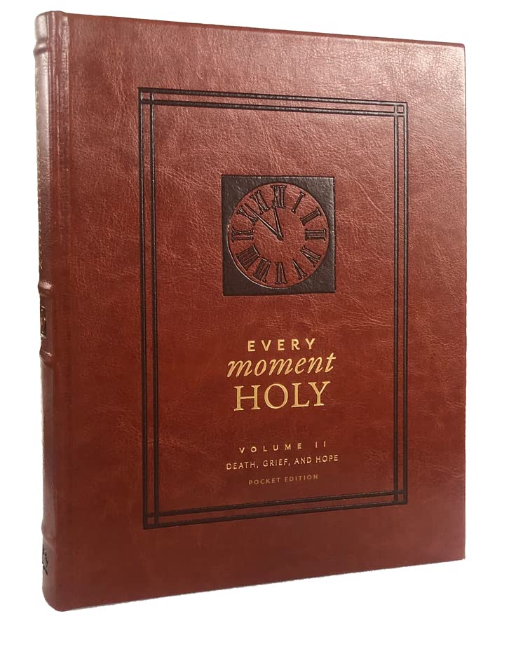 Every Moment Holy, Vol. 2 (Pocket Edition)