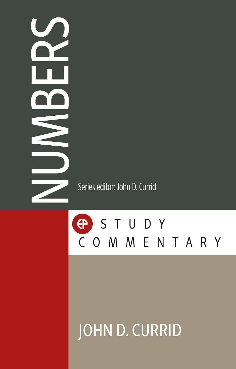 Numbers (EP Study Commentary) - Currid, John D.  - 9781783974924