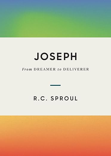 Joseph: From Dreamer to Deliverer - Sproul, R C - 9781642895476