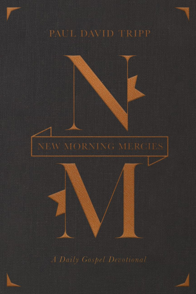 New Morning Mercies: A Daily Gospel Devotional (Gift Edition) - Tripp, Paul David - 9781433599996