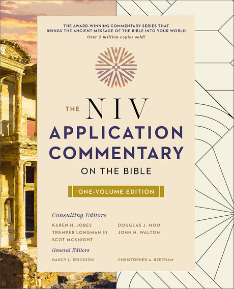 NIV Application Commentary on the Bible: One-Volume Edition - Beetham, Christopher A (Editor); Erickson, Nancy L (Editor); Jobes, Karen H (Guest Editor); Longman III, Tremper (Guest Editor); McKnight, Scot (Guest Editor); Moo, Douglas J (Guest Editor); Walton, John H (Guest Editor); Zondervan - 9780310530800