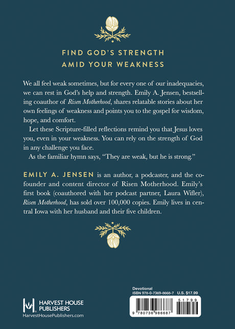 He Is Strong: Devotions for When You Feel Weak