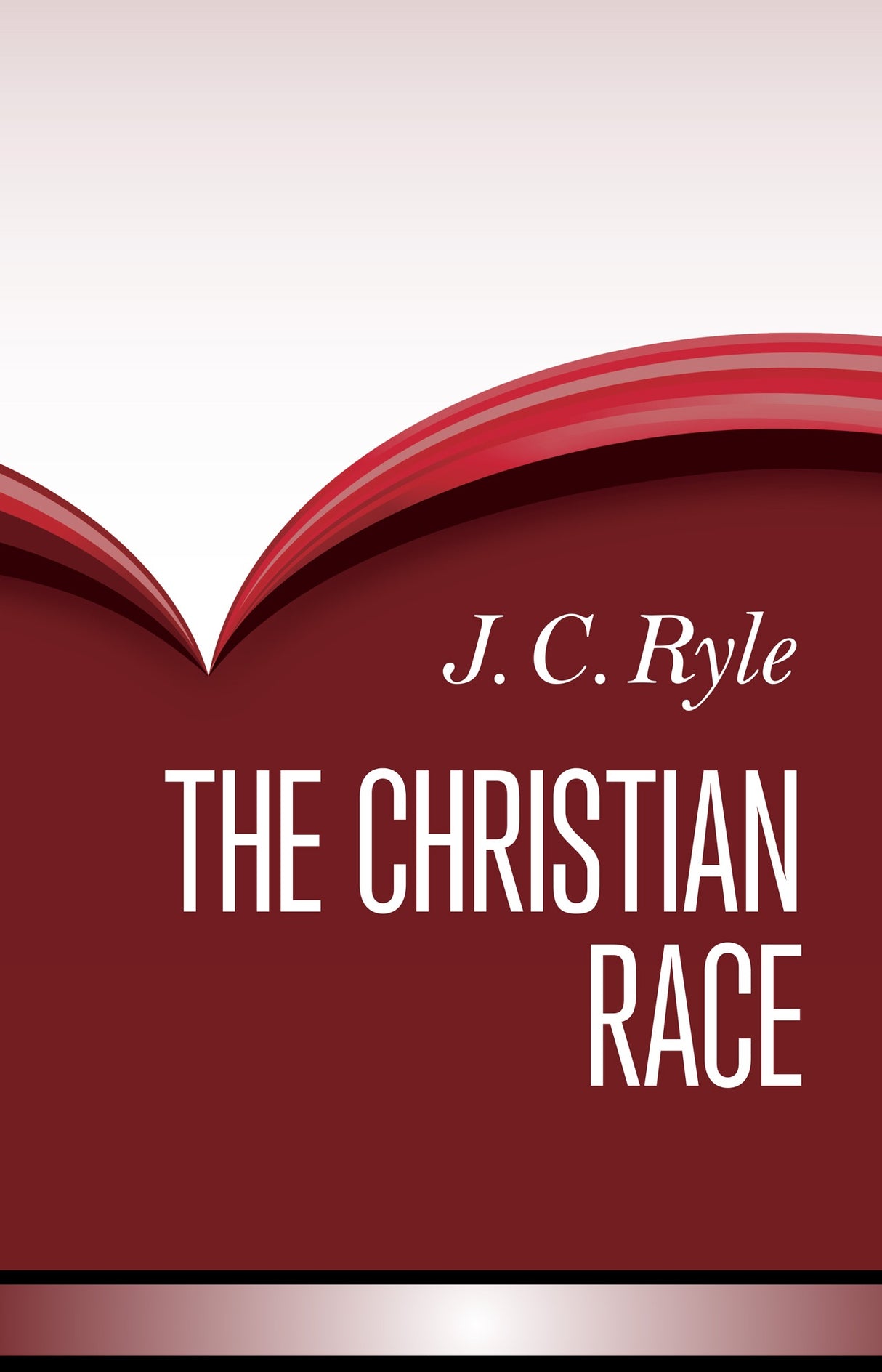 The Christian Race - Ryle, J.C. - 9781800404908