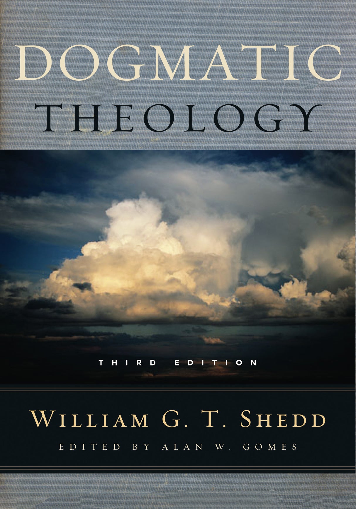 Dogmatic Theology - Shedd, William G. T. - 9798887790817