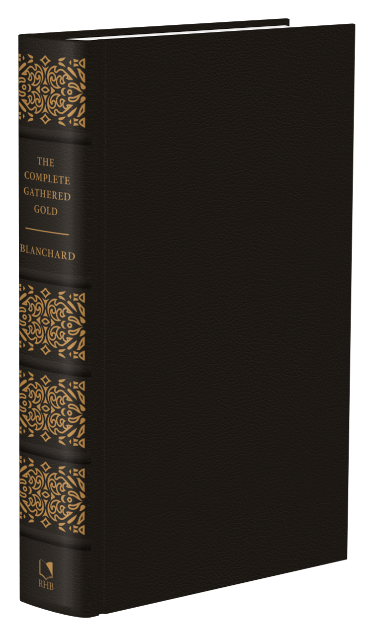 The Complete Gathered Gold: A Treasury of Quotations for Christians