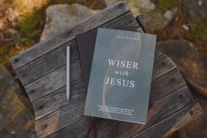 Wiser with Jesus: Overcoming the Temptations That Hinder Your Relationships, Steal Your Time, Mar Your Decision-Making and Thwart Your Purpose