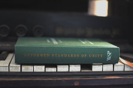 Reformed Standards of Unity