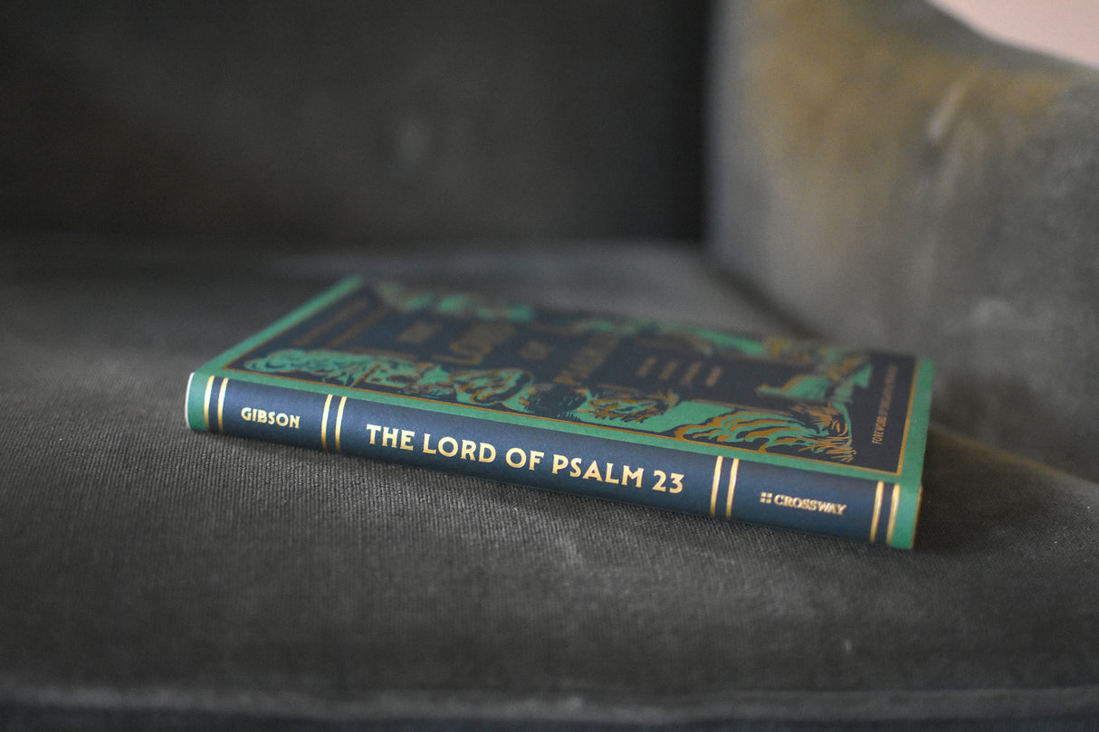 The Lord of Psalm 23: Jesus Our Shepherd, Companion, and Host