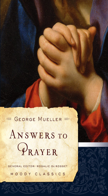 Answers to Prayer (Moody Classics)