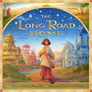 The Long Road Home: A Tale of Two Sons and a Father's Never-Ending Love - Yang, Christina (illustrator); Walton, Sarah - 9781433588914