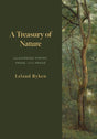 A Treasury of Nature: Illustrated Poetry, Prose, and Praise - Ryken, Leland - 9798887790305