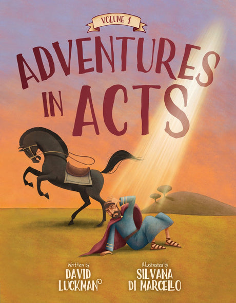 Adventures in Acts Vol. 1 - Luckman, David; Di Marcello, Silvana (illustrator) - 9781527110182