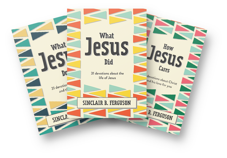 Sinclair Ferguson's Jesus Devotional Bundle – Westminster Bookstore