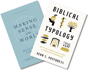 Poythress Trinity and Typology Bundle