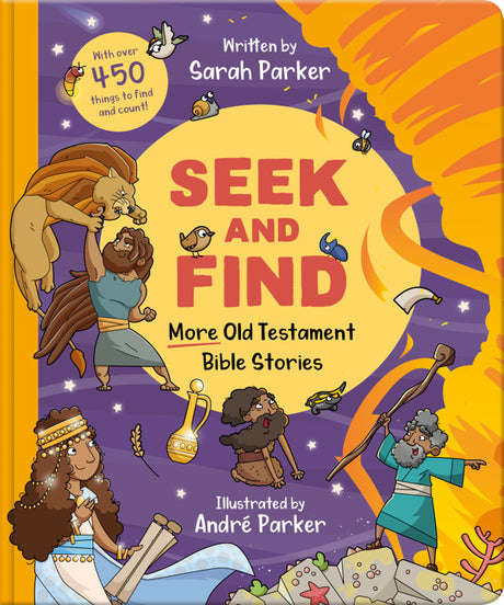 Seek and Find: More Old Testament Bible Stories: With Over 450 Things to Find and Count! - Parker, Sarah; Parker, Andre (Illustrator) - 9781802541137