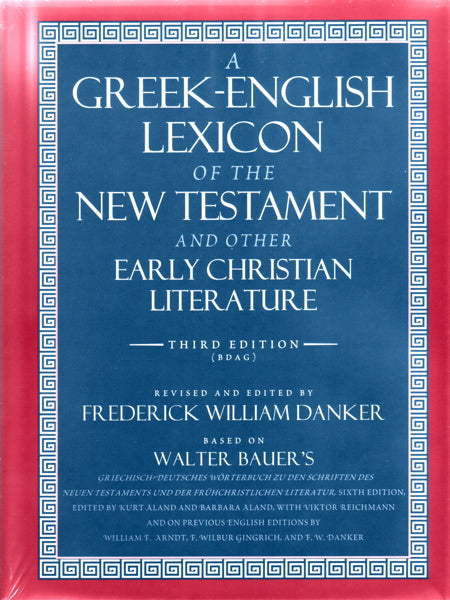 Greek-English Lexicon of the New Testament and Other Early Christian Literature (BDAG) (1023794217007)