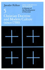 Christian Doctrine and Modern Culture: Since 1700 (1023761612847)