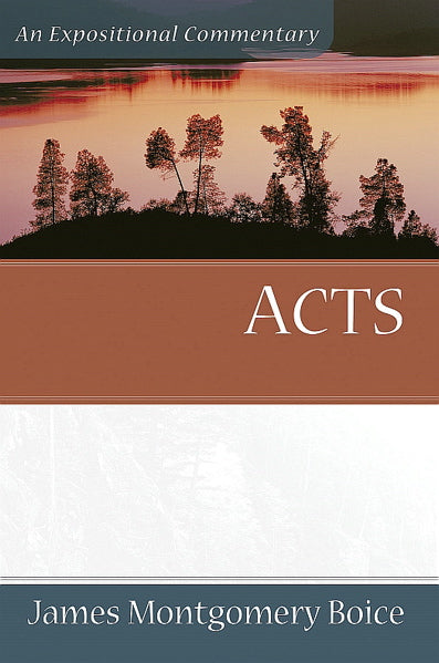 Acts (Boice Expositional Commentary) Boice, James Montgomery cover image