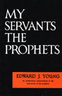 My Servants the Prophets (1023777439791)