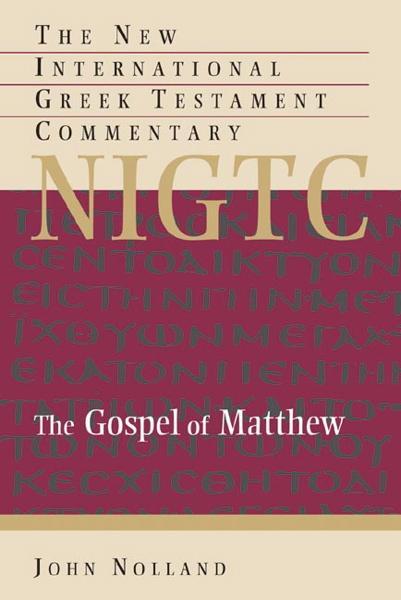 Gospel of Matthew (NIGTC) Nolland, John cover image