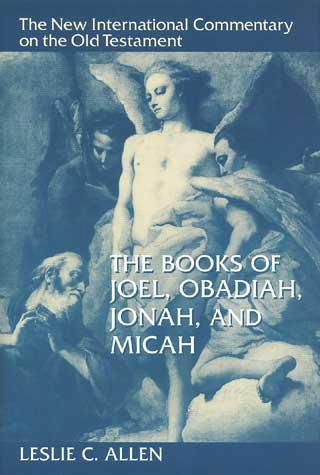 Joel, Obadiah, Jonah, and Micah (NICOT) Allen, Leslie C. cover image