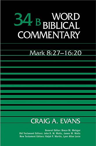 Mark 8:27-16:20 (Word Biblical Commentary) (1023779962927)