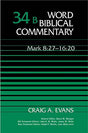 Mark 8:27-16:20 (Word Biblical Commentary) (1023779962927)