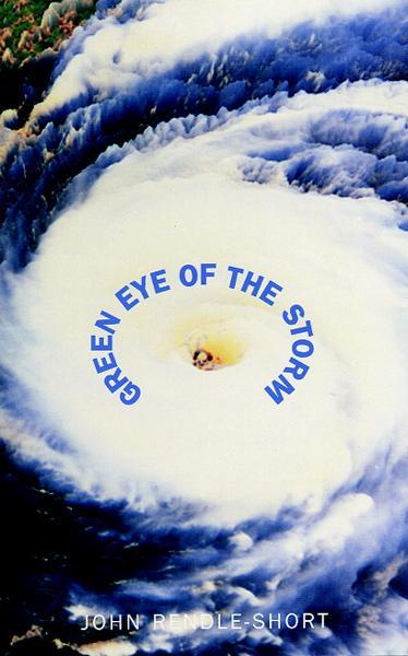 Green Eye of the Storm Short, John Rendle cover image