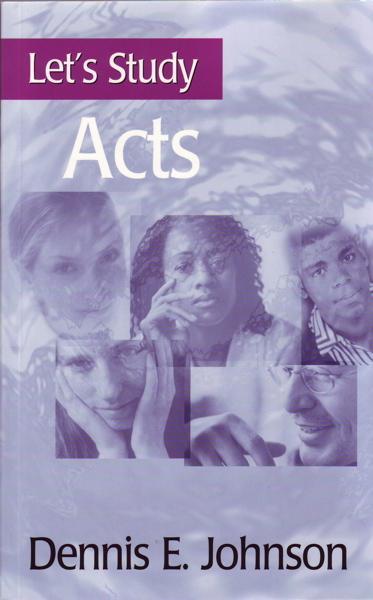 Let's Study Acts (Let's Study Series) Johnson, Dennis E. cover image