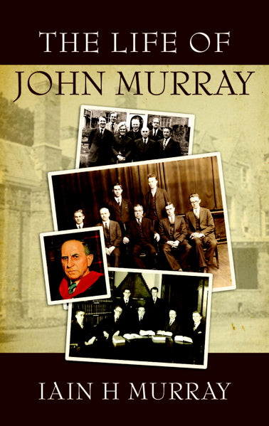 The Life of John Murray Murray, Iain H. cover image