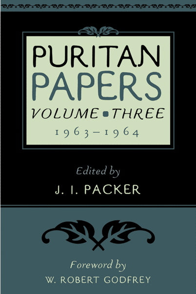 Puritan Papers: 1963-1964, Vol. 3 (1023767871535)