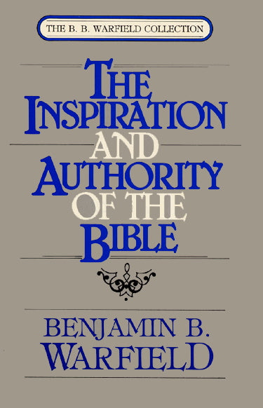 Inspiration and Authority of the Bible (1023680249903)