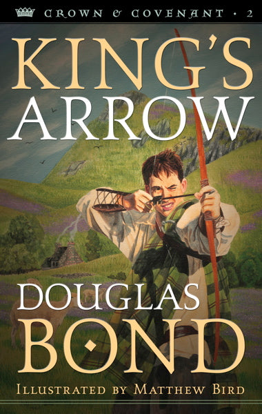 King's Arrow (Crown and Covenant 2) (1023609176111)