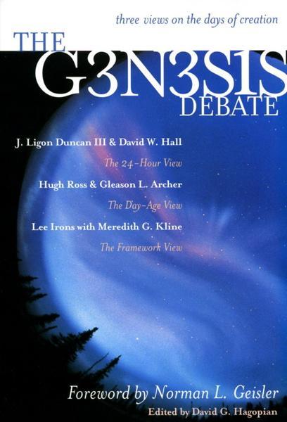 The Genesis Debate : Three Views on the Days of Creation Hagopian, David (editor) cover image