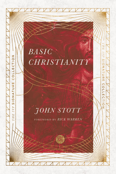 Basic Christianity (IVP Signature Collection) - Stott, John - 9780830848539