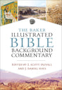 The Baker Illustrated Bible Background Commentary - Duvall, J Scott (editor); Hays, J Daniel (editor) - 9780801018374