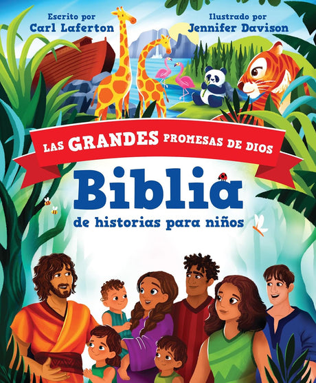 Las grandes promesas de Dios: Biblia de historias para niños - Laferton, Carl - 9781955182690