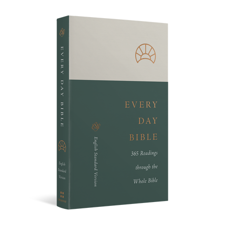 ESV Every Day Bible: 365 Readings Through the Whole Bible - English Standard Version - 9781433570957