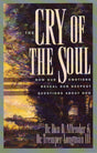 Cry of the Soul: How Our Emotions Reveal Our Deepest Questions about God - Allender, Dan B.; Longman, Tremper 9781576831809