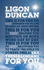 1 & 2 Thessalonians for You: For Reading, for Feeding, for Leading (God's Word for You) - Duncan, Ligon - 9781784985011